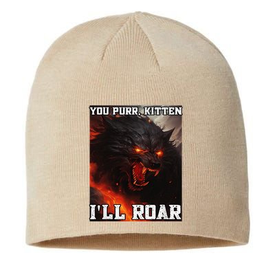 ILl Protect You Kitten No Matter What Funny Alpha Wolf Meme Sustainable Beanie