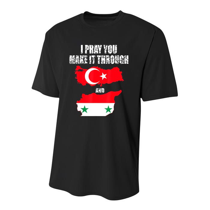 I Pray You Make It Through , Flag Turkey, Syria Youth Performance Sprint T-Shirt