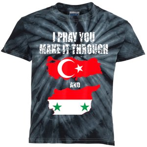 I Pray You Make It Through , Flag Turkey, Syria Kids Tie-Dye T-Shirt