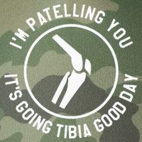 I'm Patelling You It's Going Tibia Good Day Therapist Legacy Tie Dye Trucker Hat