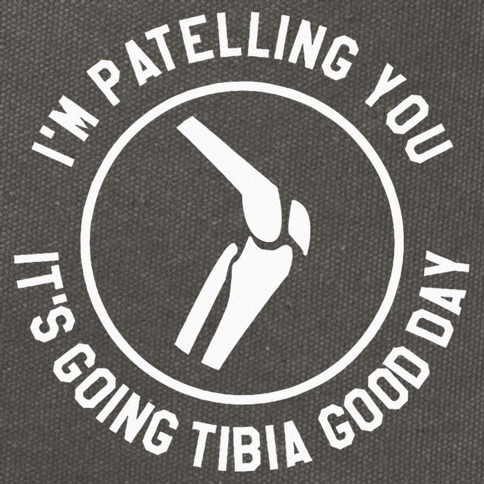 I'm Patelling You It's Going Tibia Good Day Therapist Cotton Canvas Backpack