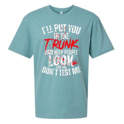 ILl Put You In The Trunk Sueded Cloud Jersey T-Shirt