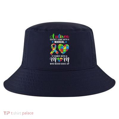 Inspirational Quote Autism Mom Autism Awareness Cool Comfort Performance Bucket Hat