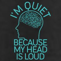 I'm Quiet Because My Head Is Loud Tumbler