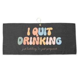 I Quit Drinking Just Kidding IM Just Pregnant Large Microfiber Waffle Golf Towel