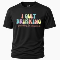 I Quit Drinking Just Kidding I'm Pregnant Funny Cooling Performance Crew T-Shirt