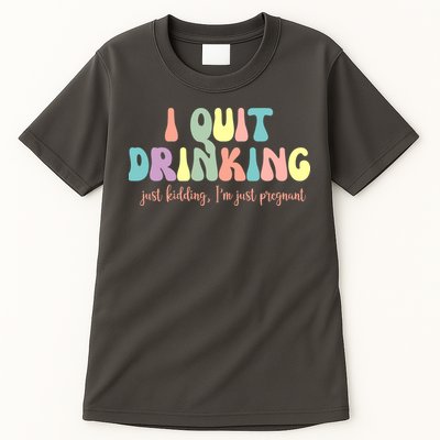 I Quit Drinking Just Kidding I'm Pregnant Funny Tall T-Shirt