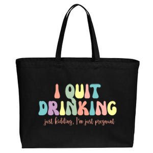 I Quit Drinking Just Kidding I'm Pregnant Funny Cotton Canvas Jumbo Tote