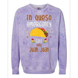 In Queso Emergency Call Nine Juan Juan Funny Mexican Colorblast Crewneck Sweatshirt