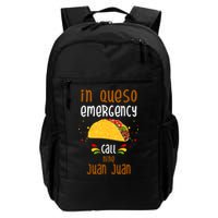In Queso Emergency Call Nine Juan Juan Funny Mexican Backpack