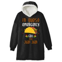 In Queso Emergency Call Nine Juan Juan Funny Mexican Hooded Wearable Blanket