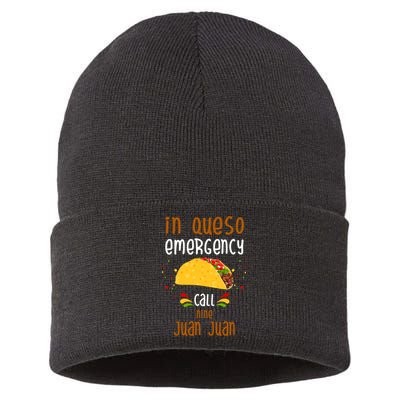 In Queso Emergency Call Nine Juan Juan Funny Mexican Sustainable Knit Beanie