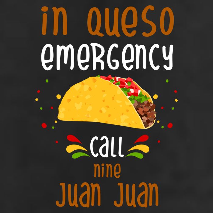 In Queso Emergency Call Nine Juan Juan Funny Mexican 25L Jumbo Tote