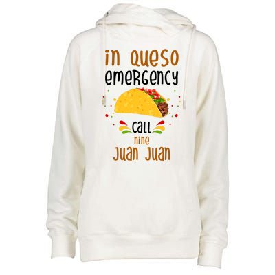 In Queso Emergency Call Nine Juan Juan Funny Mexican Womens Funnel Neck Pullover Hood