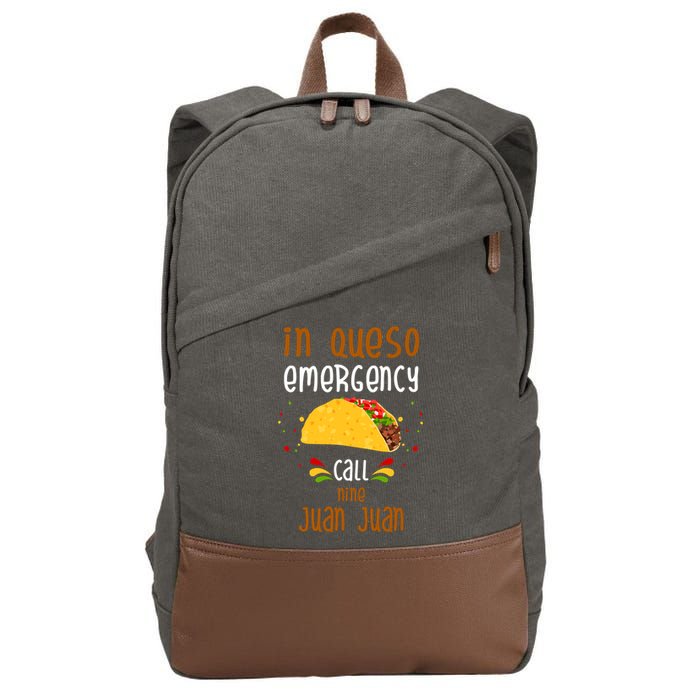 In Queso Emergency Call Nine Juan Juan Funny Mexican Cotton Canvas Backpack
