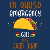 In Queso Emergency Call Nine Juan Juan Funny Mexican Infant Baby Jersey Bodysuit