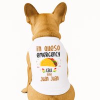 In Queso Emergency Call Nine Juan Juan Funny Mexican Doggie Tank