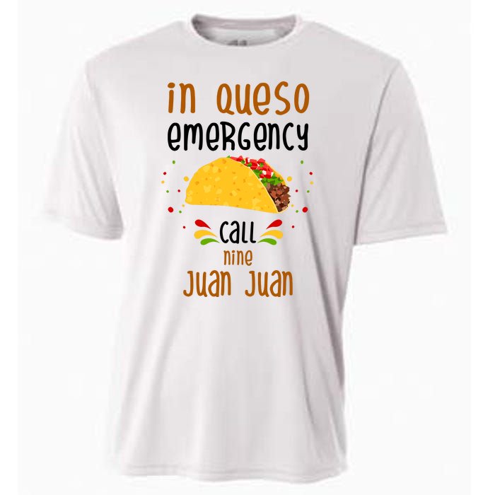 In Queso Emergency Call Nine Juan Juan Funny Mexican Cooling Performance Crew T-Shirt