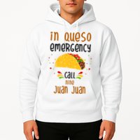 In Queso Emergency Call Nine Juan Juan Funny Mexican Hoodie