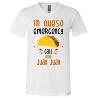 In Queso Emergency Call Nine Juan Juan Funny Mexican V-Neck T-Shirt