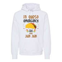 In Queso Emergency Call Nine Juan Juan Funny Mexican Premium Hoodie