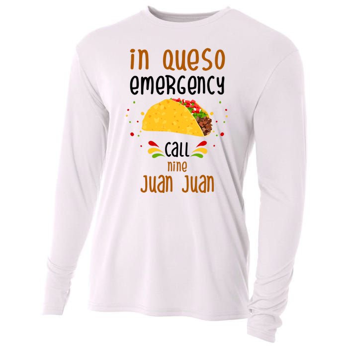 In Queso Emergency Call Nine Juan Juan Funny Mexican Cooling Performance Long Sleeve Crew