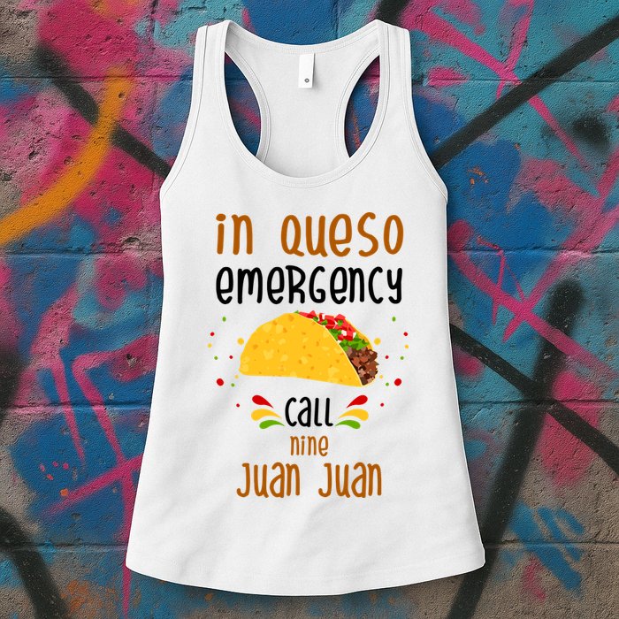 In Queso Emergency Call Nine Juan Juan Funny Mexican Womens Tank Top