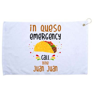 In Queso Emergency Call Nine Juan Juan Funny Mexican Grommeted Golf Towel
