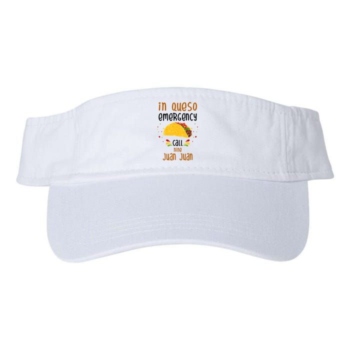 In Queso Emergency Call Nine Juan Juan Funny Mexican Visor