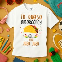 In Queso Emergency Call Nine Juan Juan Funny Mexican Kids T-Shirt