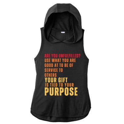 Inspirational Quote Purposes Saying Ladies PosiCharge Tri-Blend Wicking Draft Hoodie Tank