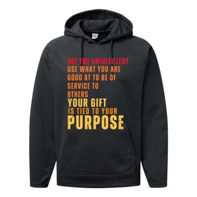 Inspirational Quote Purposes Saying Performance Fleece Hoodie