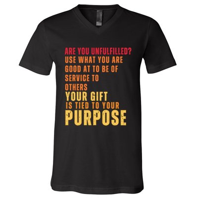 Inspirational Quote Purposes Saying V-Neck T-Shirt