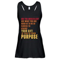 Inspirational Quote Purposes Saying Ladies Essential Flowy Tank