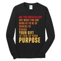 Inspirational Quote Purposes Saying Tall Long Sleeve T-Shirt