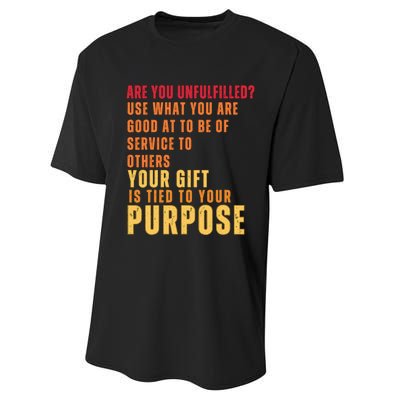 Inspirational Quote Purposes Saying Performance Sprint T-Shirt