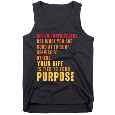 Inspirational Quote Purposes Saying Tank Top