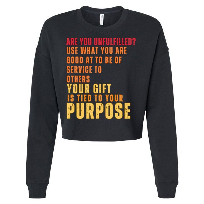 Inspirational Quote Purposes Saying Cropped Pullover Crew