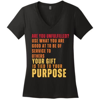 Inspirational Quote Purposes Saying Women's V-Neck T-Shirt