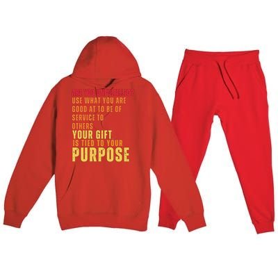 Inspirational Quote Purposes Saying Premium Hooded Sweatsuit Set