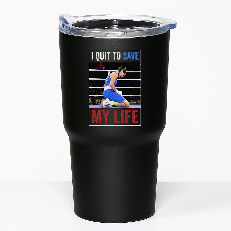 I Quit To Save My Life Carini Italian Boxer Women Boxing Tumbler