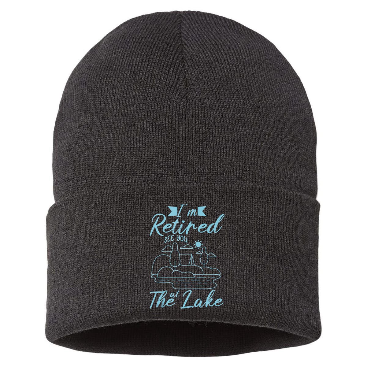 IM Retired 2025 See You At The Lake Fishing Lover Trip Sustainable Knit Beanie