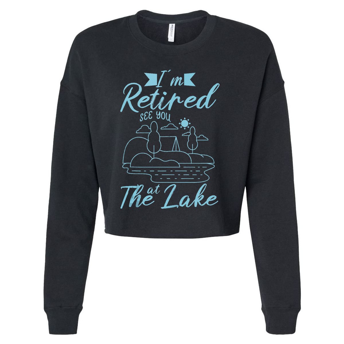 IM Retired 2025 See You At The Lake Fishing Lover Trip Cropped Pullover Crew
