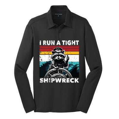 I Run A Tight Shipwreck Funny Raccoon Captain Silk Touch Performance Long Sleeve Polo