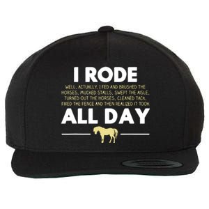 I Rode All Day Horse Riding Funny Horse Gift Wool Snapback Cap