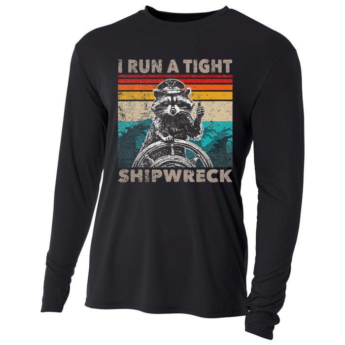 I Run A Ight Shipwreck Funny Raccoon Captain Vintage Cooling Performance Long Sleeve Crew