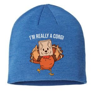 I'm Really A Corgi Thanksgiving Turkey Fake Corgi Dog Sustainable Beanie