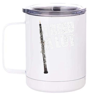 I Reed A Lot Oboe Player Funny Oboes Music 12 oz Stainless Steel Tumbler Cup