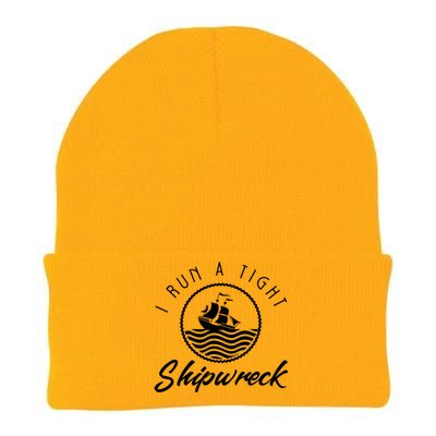 I Run A Tight Shipwreck Knit Cap Winter Beanie