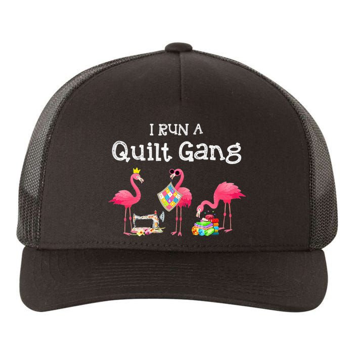 I run a quilt gang funny quilting Yupoong Adult 5-Panel Trucker Hat